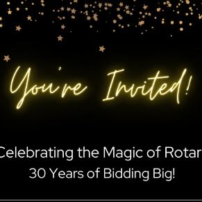 Celebrating-the-Magic-of-Rotary-30-Years-of-Bidding-Big-